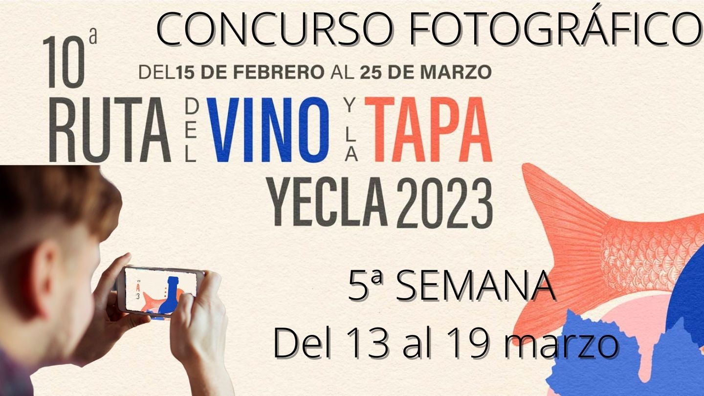 Participantes del concurso fotográfico 10 Ruta del vino de Yecla. 5ª Semana